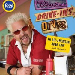 Diners, Drive-ins and Dives: An All-American Road Trip with Recipes!